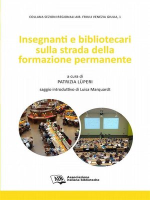 cover image of Insegnanti e bibliotecari sulla strada della formazione permanente